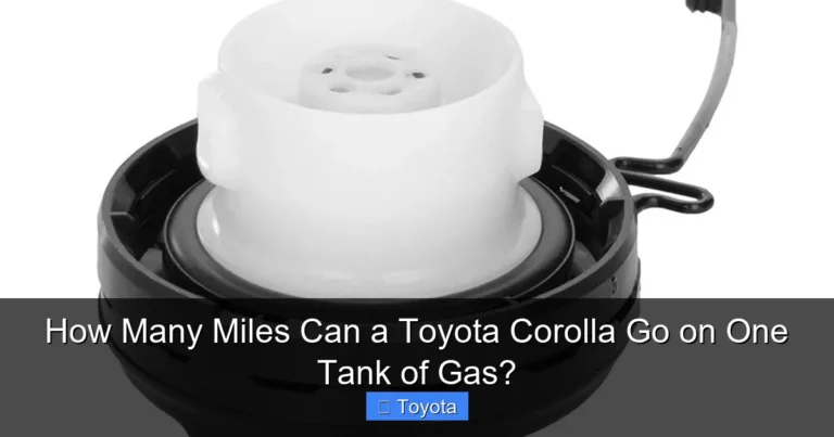 How Many Miles Can a Toyota Corolla Go on One Tank of Gas?