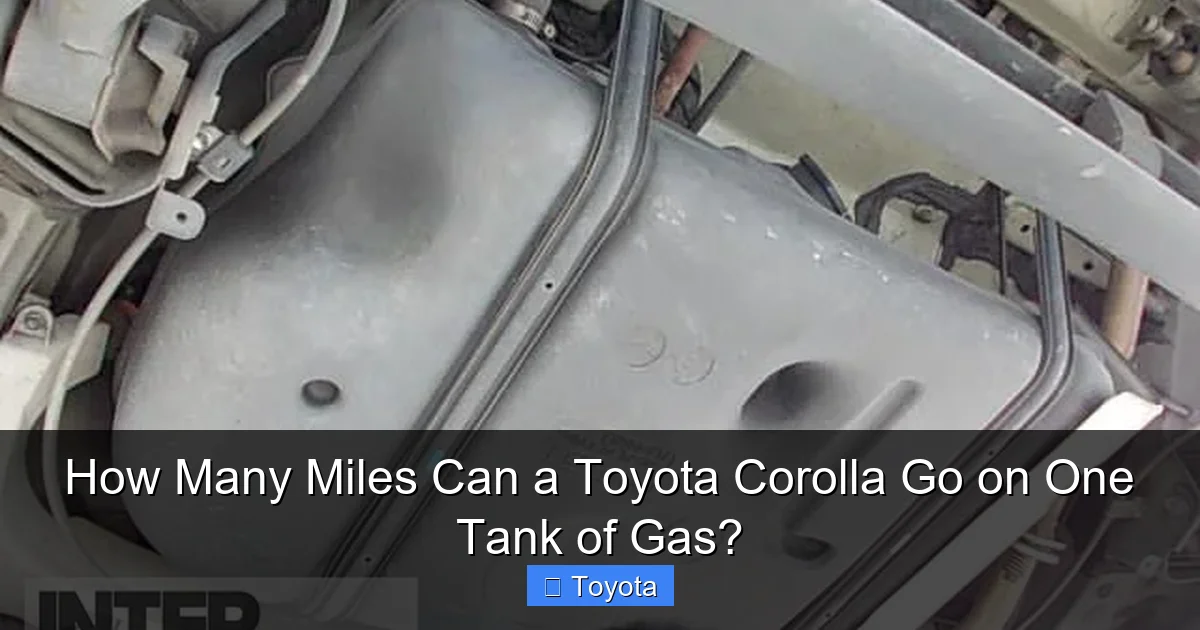 How Many Miles Can a Toyota Corolla Go on One Tank of Gas?