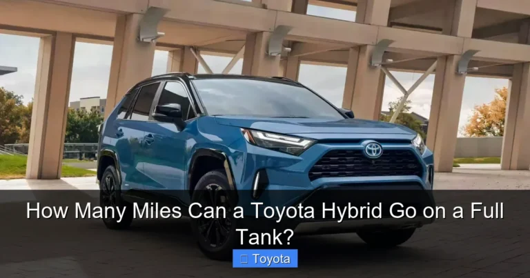 How Many Miles Can a Toyota Hybrid Go on a Full Tank?