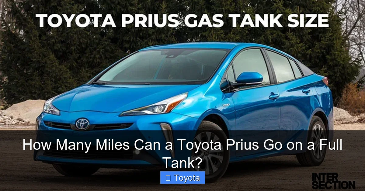 How Many Miles Can a Toyota Prius Go on a Full Tank?