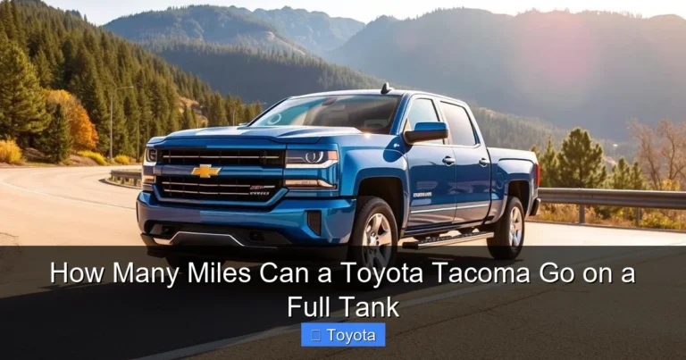 How Many Miles Can a Toyota Tacoma Go on a Full Tank