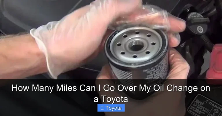 How Many Miles Can I Go Over My Oil Change on a Toyota