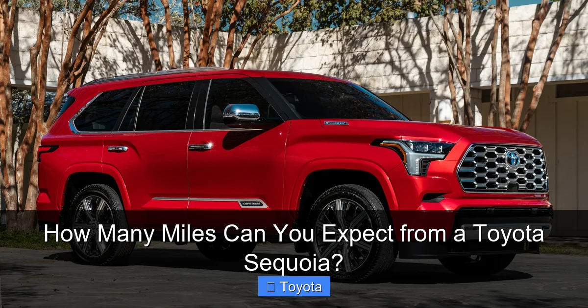 How Many Miles Can You Expect from a Toyota Sequoia?