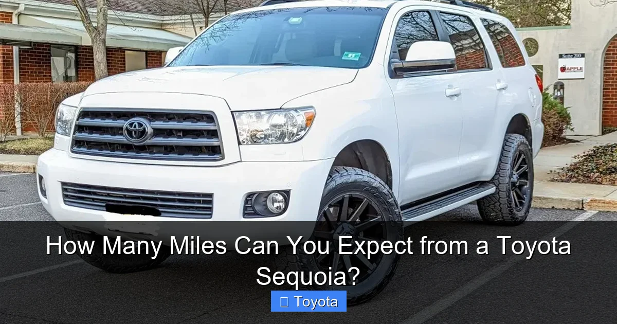 How Many Miles Can You Expect from a Toyota Sequoia?