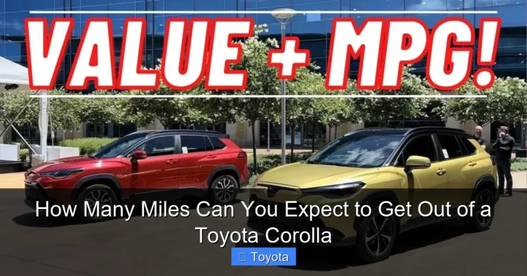 How Many Miles Can You Expect to Get Out of a Toyota Corolla