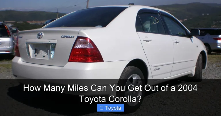 How Many Miles Can You Get Out of a 2004 Toyota Corolla?