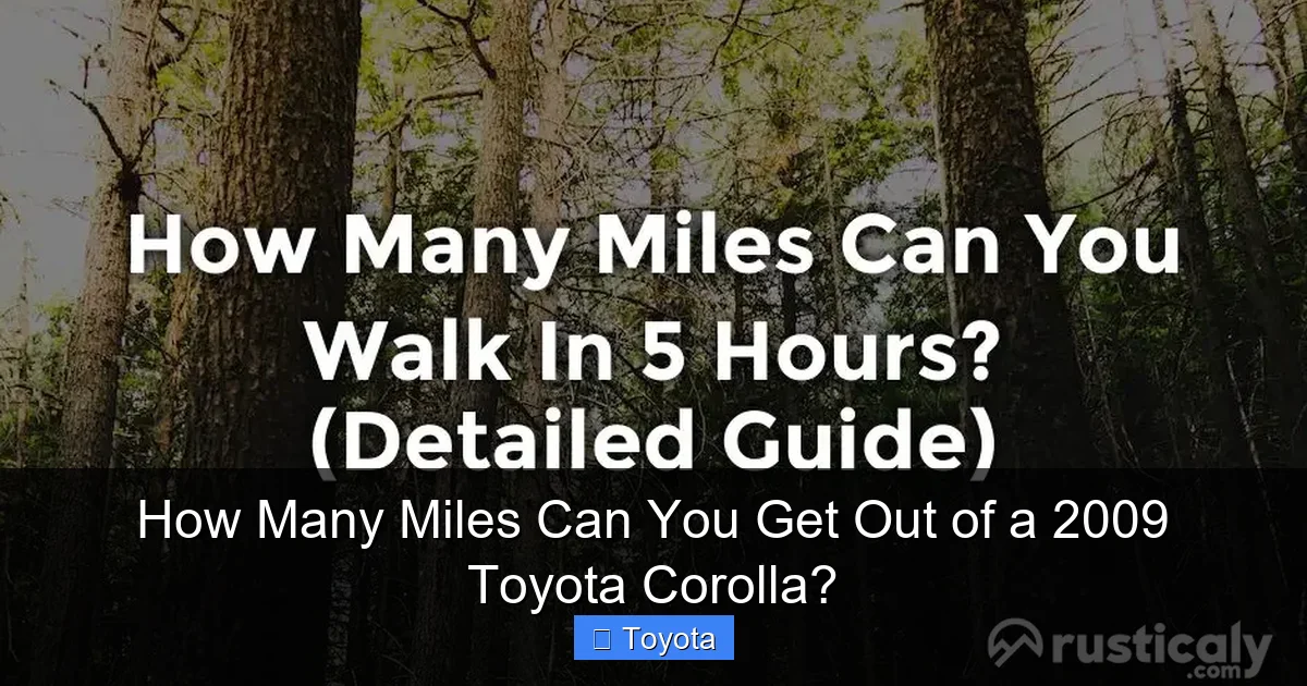 How Many Miles Can You Get Out of a 2009 Toyota Corolla?