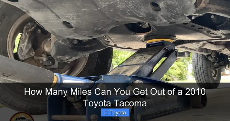 How Many Miles Can You Get Out of a 2010 Toyota Tacoma
