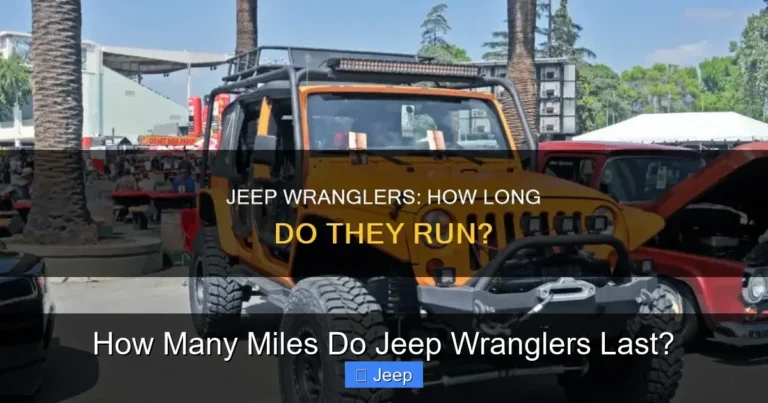 How Many Miles Do Jeep Wranglers Last?