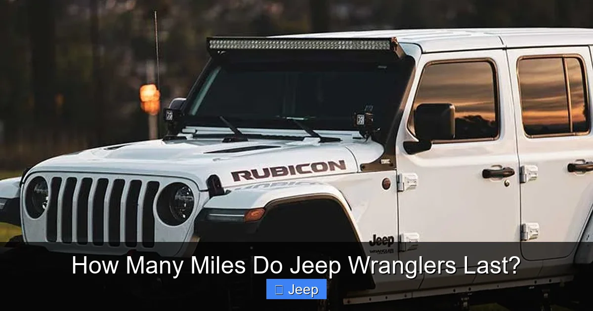 How Many Miles Do Jeep Wranglers Last?