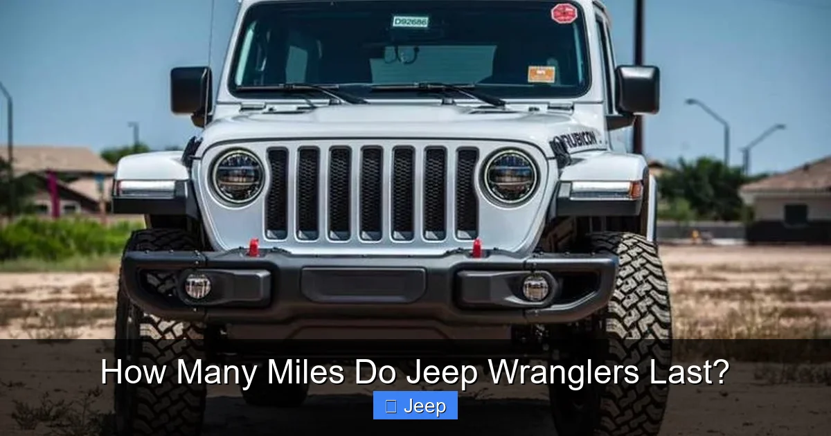 How Many Miles Do Jeep Wranglers Last?