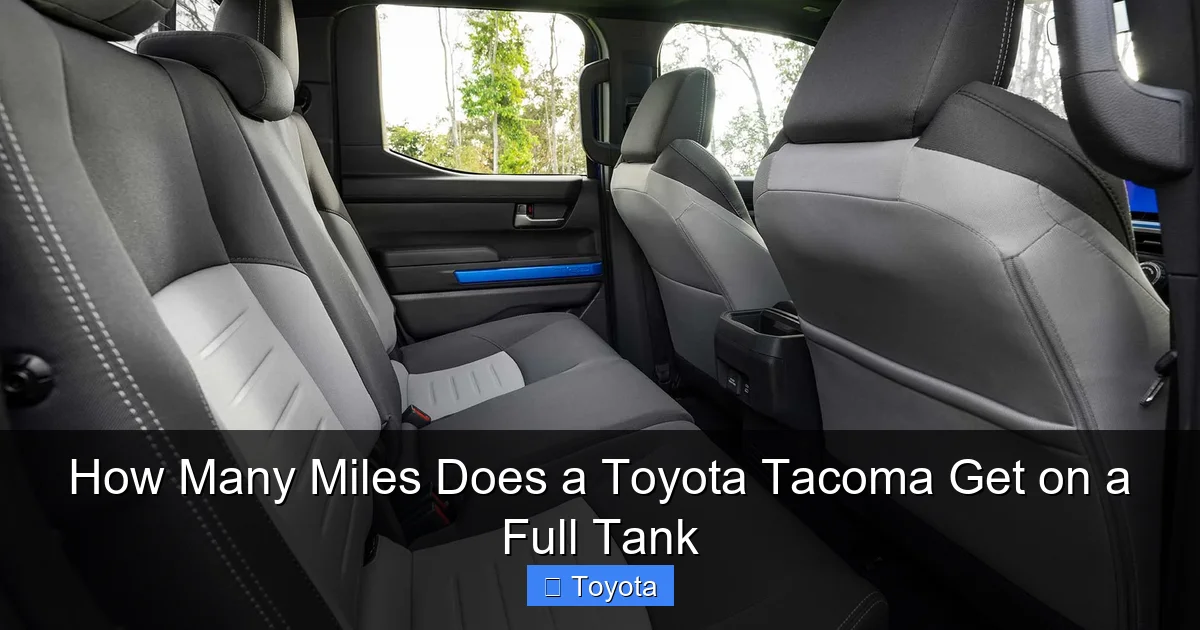 How Many Miles Does a Toyota Tacoma Get on a Full Tank
