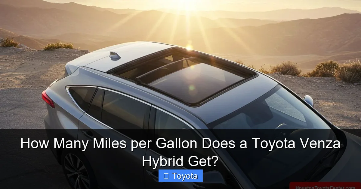 How Many Miles per Gallon Does a Toyota Venza Hybrid Get?