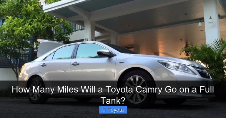 How Many Miles Will a Toyota Camry Go on a Full Tank?