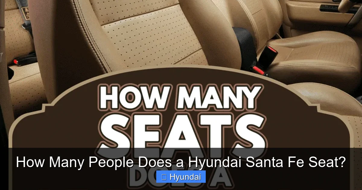 How Many People Does a Hyundai Santa Fe Seat?