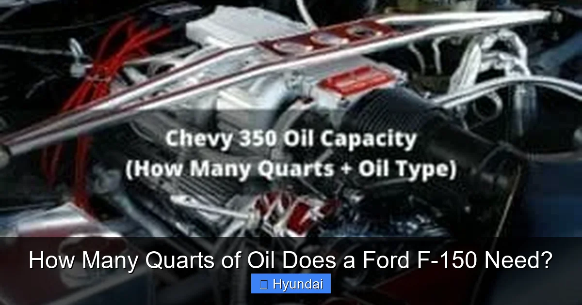 How Many Quarts of Oil Does a Ford F-150 Need?