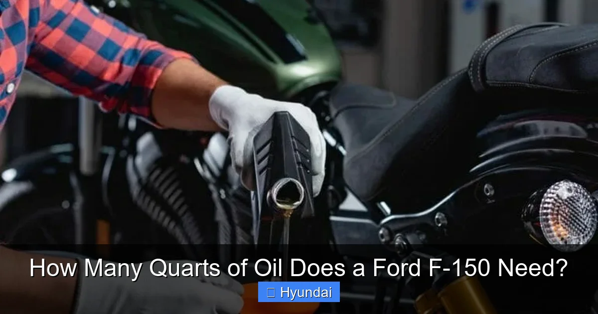 How Many Quarts of Oil Does a Ford F-150 Need?