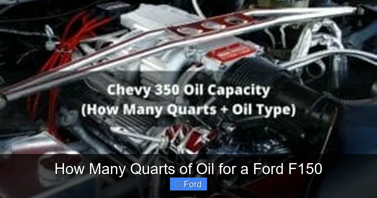 How Many Quarts of Oil for a Ford F150