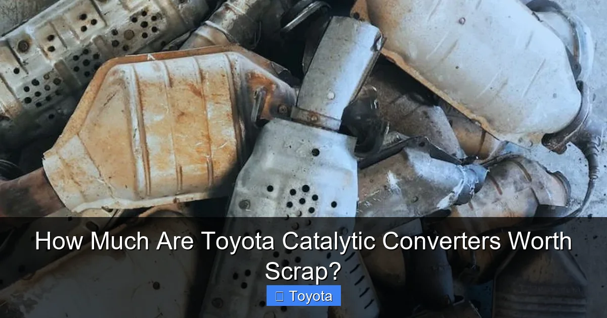 How Much Are Toyota Catalytic Converters Worth Scrap?