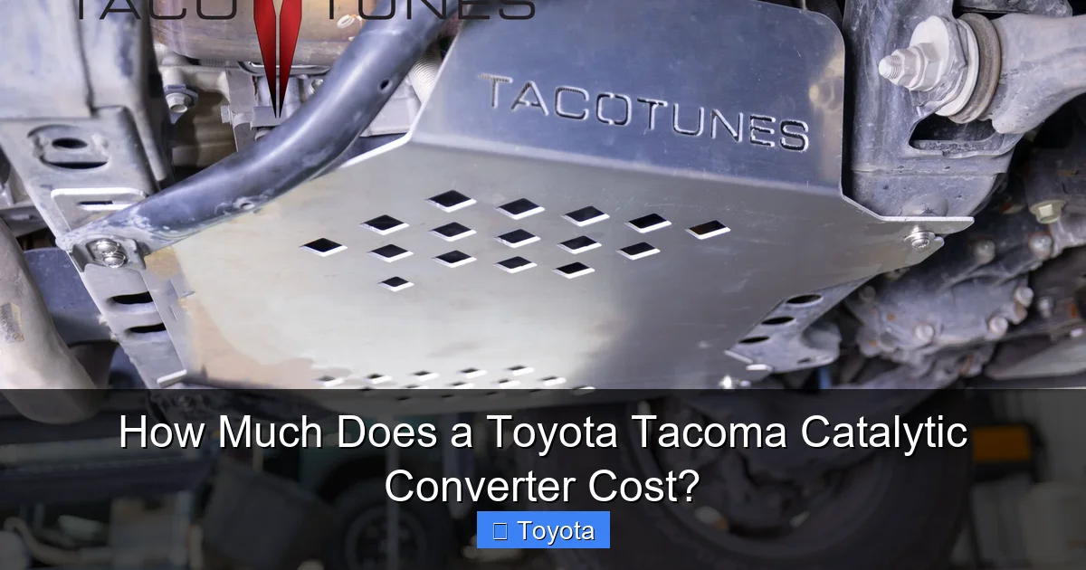 How Much Does a Toyota Tacoma Catalytic Converter Cost?