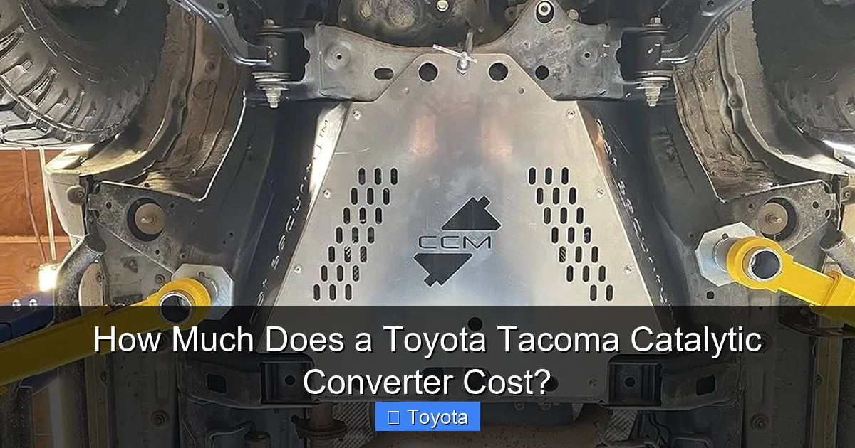 How Much Does a Toyota Tacoma Catalytic Converter Cost?