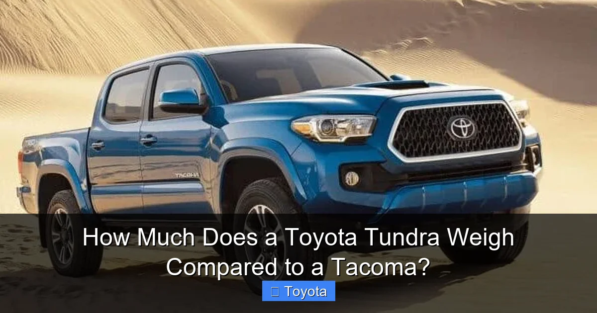 How Much Does a Toyota Tundra Weigh Compared to a Tacoma?