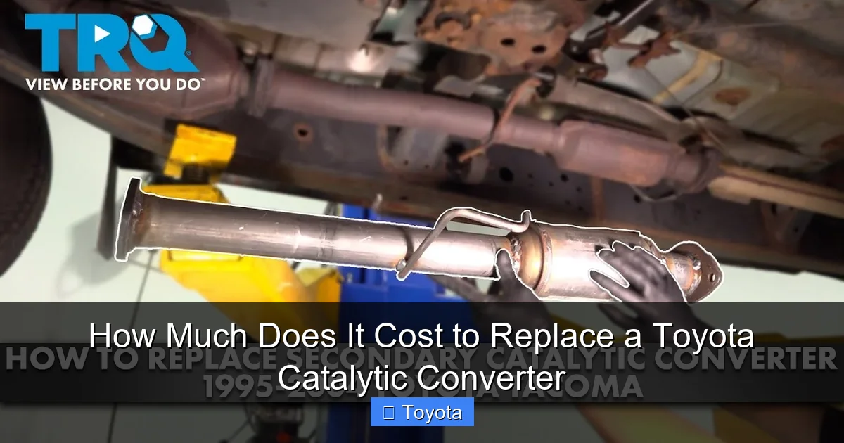 How Much Does It Cost to Replace a Toyota Catalytic Converter