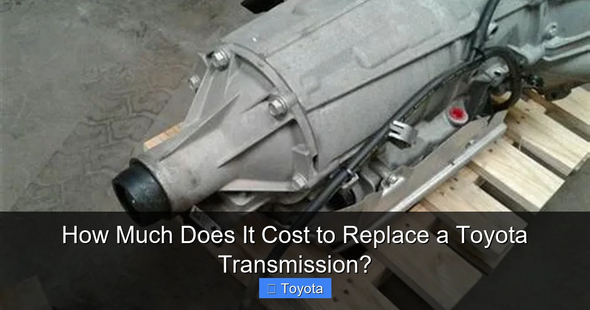 How Much Does It Cost to Replace a Toyota Transmission?