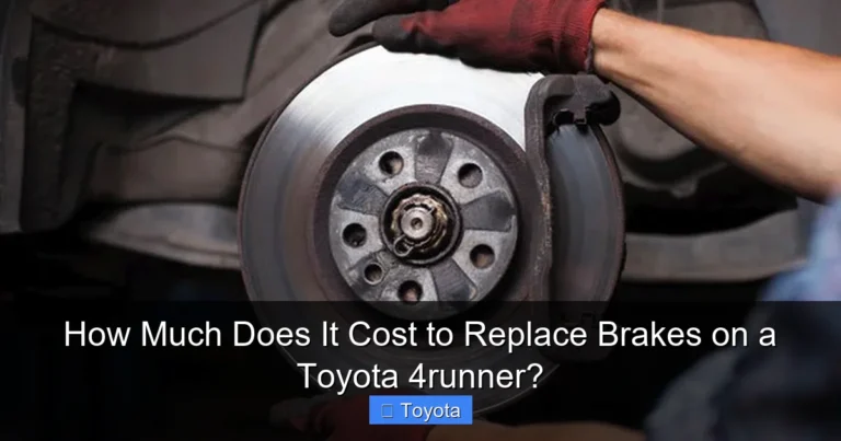 How Much Does It Cost to Replace Brakes on a Toyota 4runner?