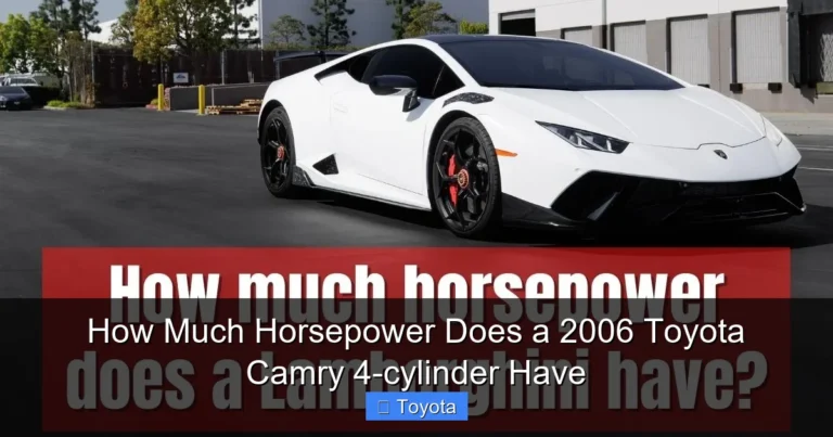 How Much Horsepower Does a 2006 Toyota Camry 4-cylinder Have