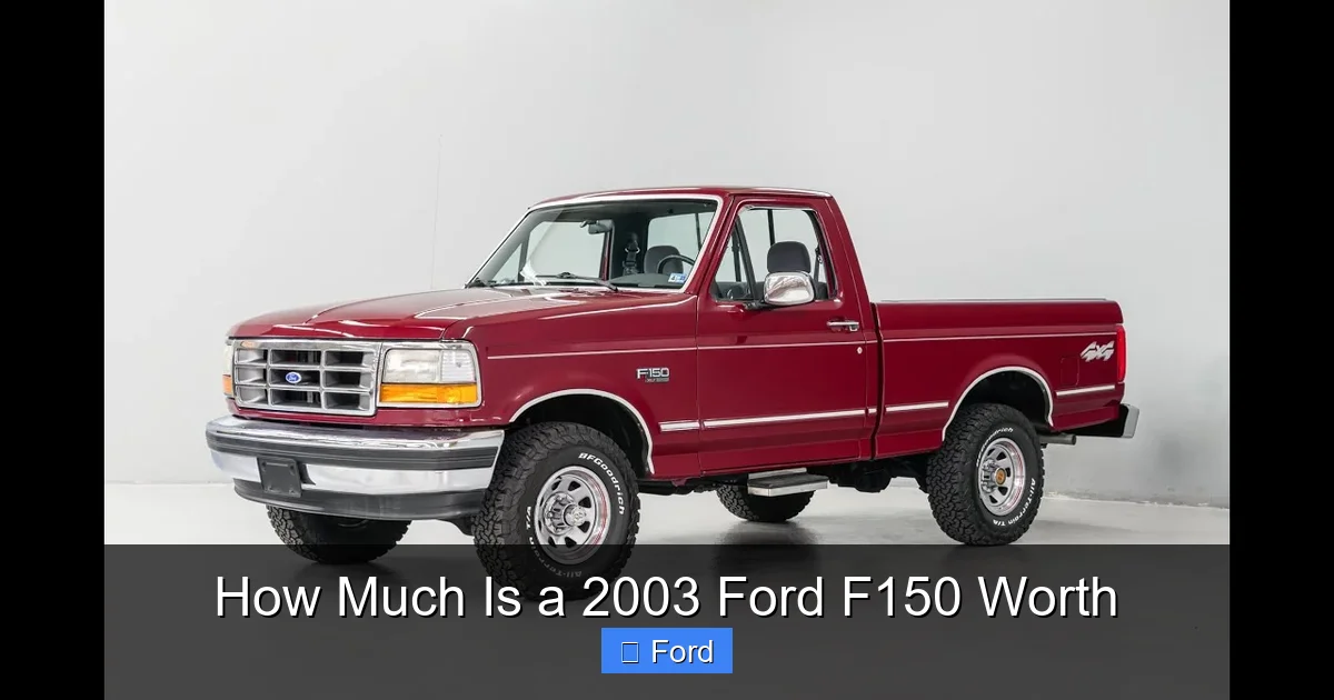 How Much Is a 2003 Ford F150 Worth