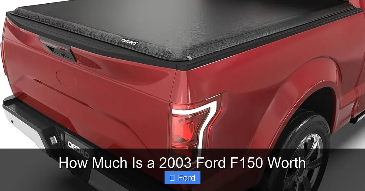 How Much Is a 2003 Ford F150 Worth