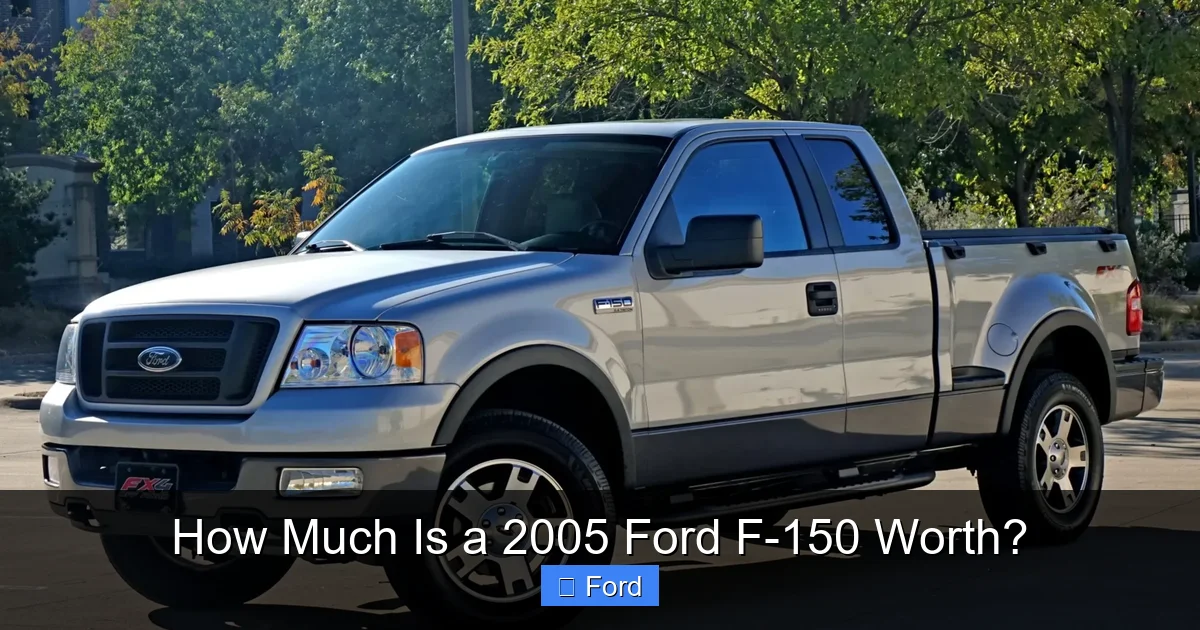 How Much Is a 2005 Ford F-150 Worth?
