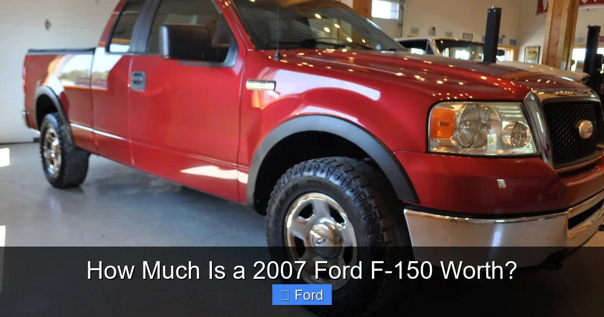 How Much Is a 2007 Ford F-150 Worth?