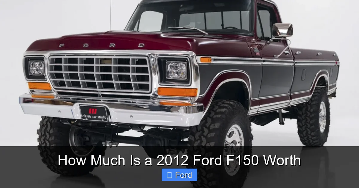 How Much Is a 2012 Ford F150 Worth