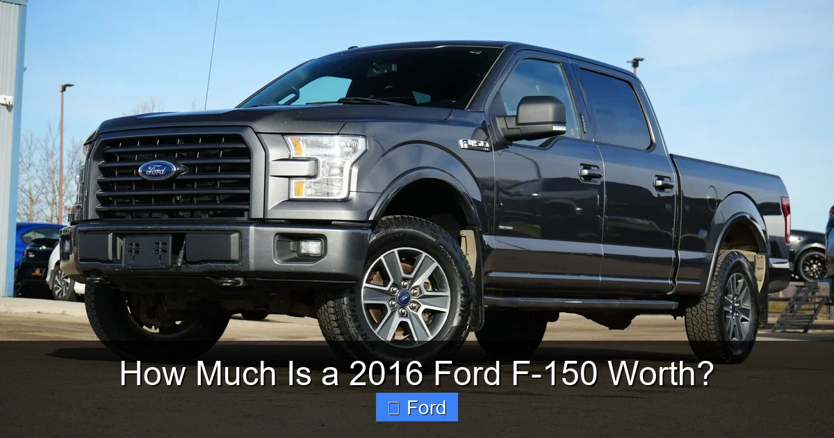 How Much Is a 2016 Ford F-150 Worth?