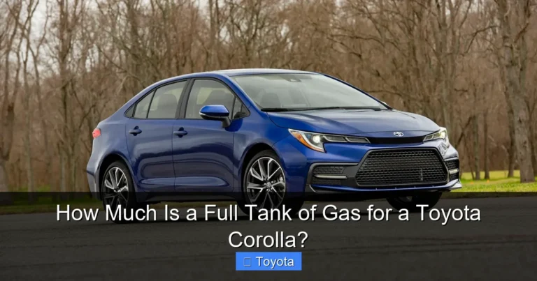 How Much Is a Full Tank of Gas for a Toyota Corolla?