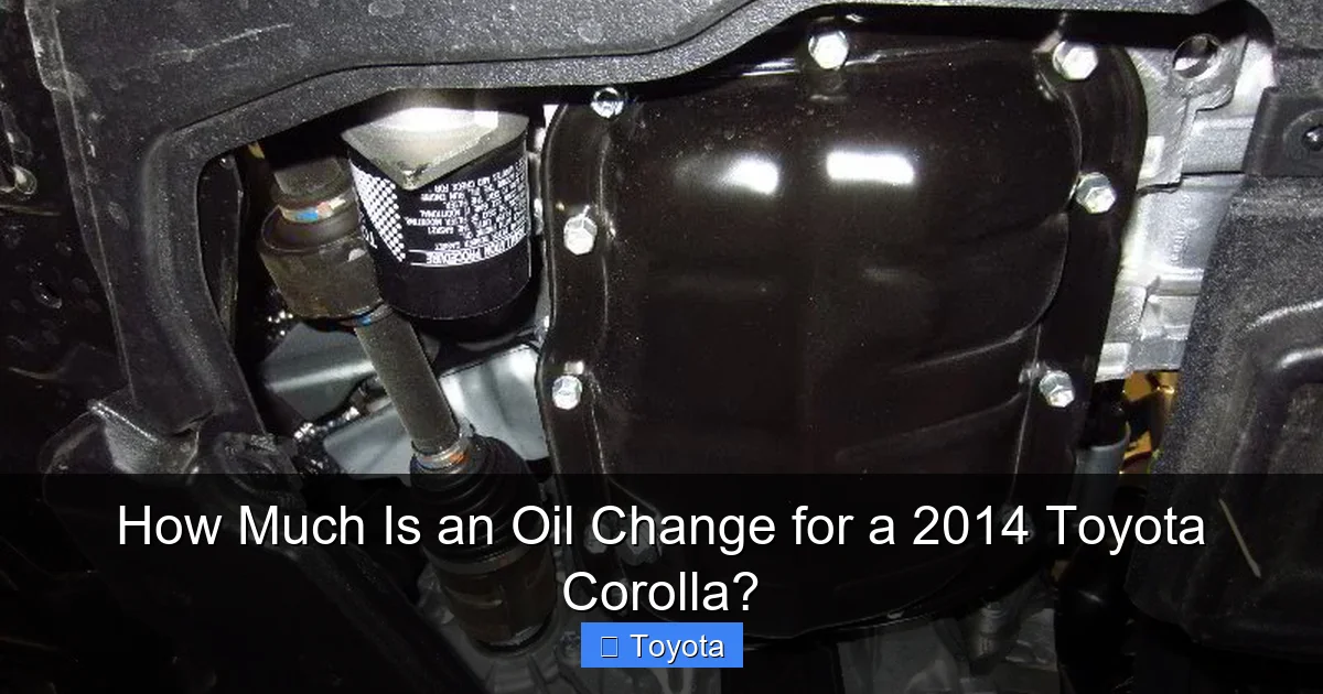 How Much Is an Oil Change for a 2014 Toyota Corolla?