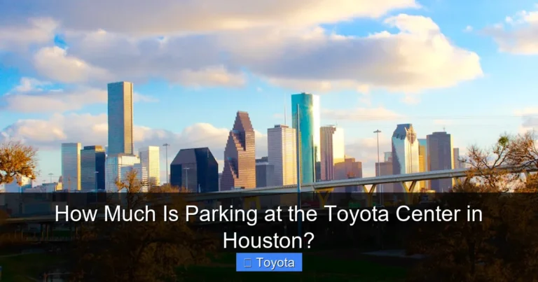 How Much Is Parking at the Toyota Center in Houston?