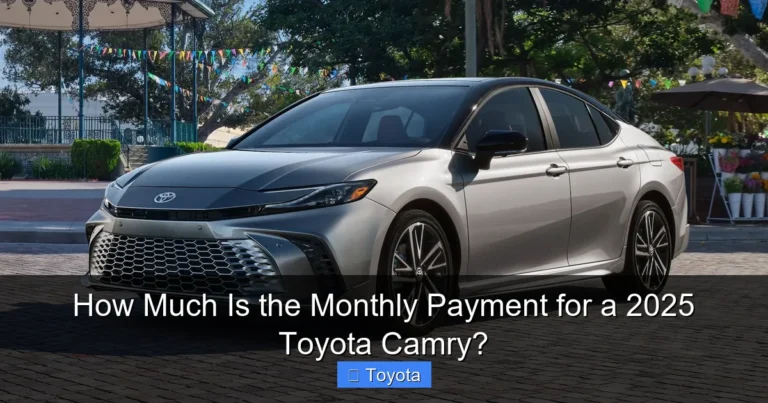 How Much Is the Monthly Payment for a 2025 Toyota Camry?