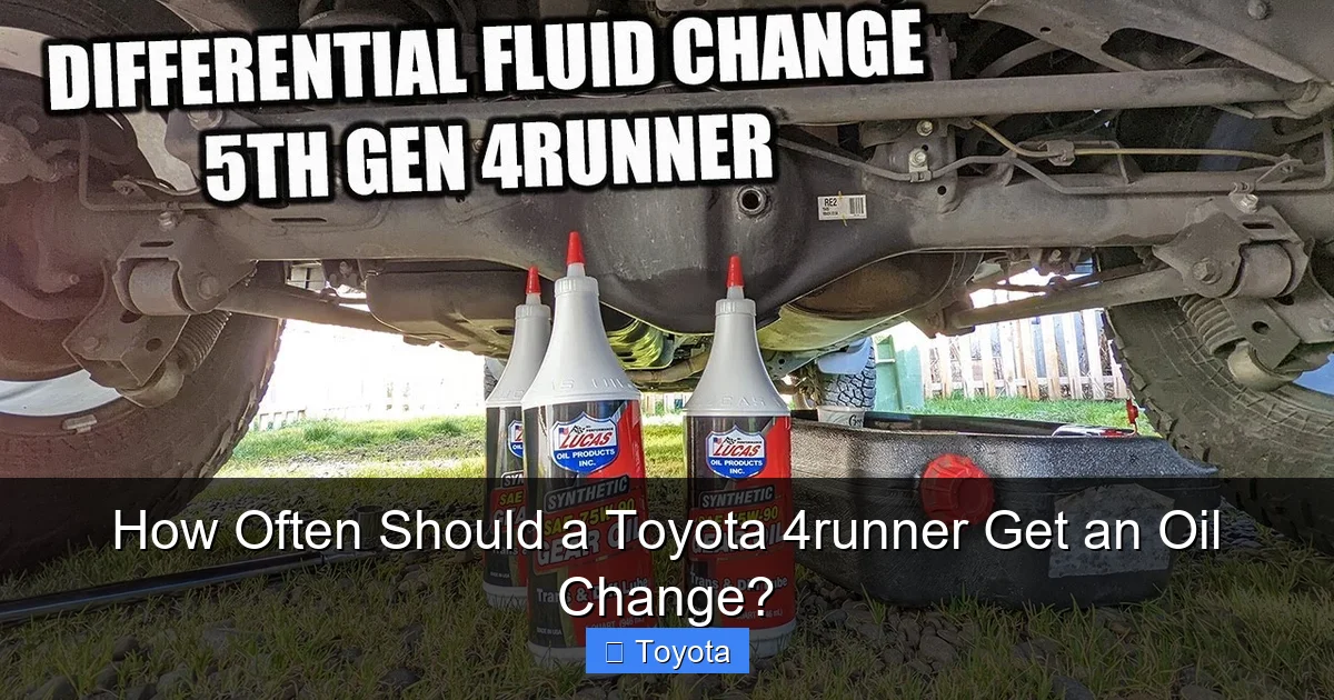 How Often Should a Toyota 4runner Get an Oil Change?