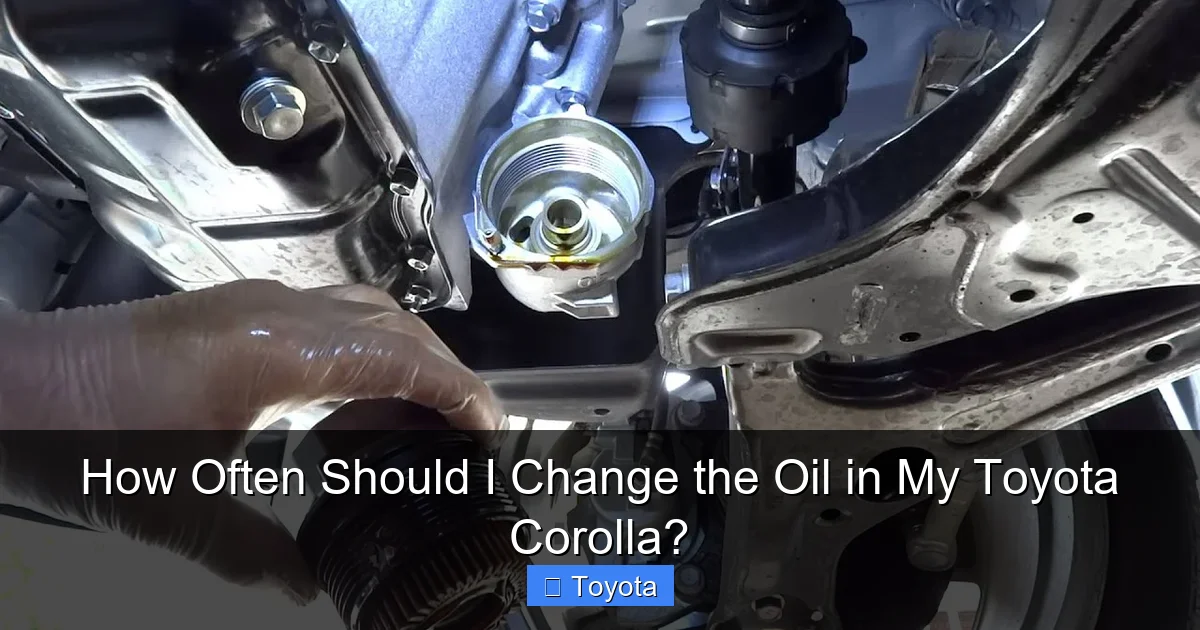 How Often Should I Change the Oil in My Toyota Corolla?