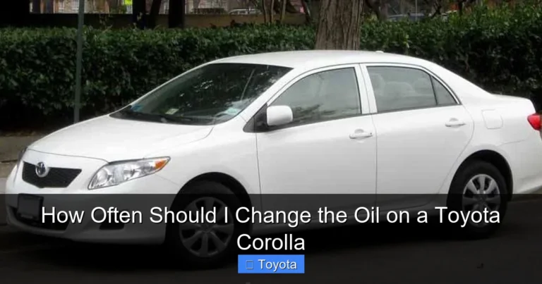 How Often Should I Change the Oil on a Toyota Corolla