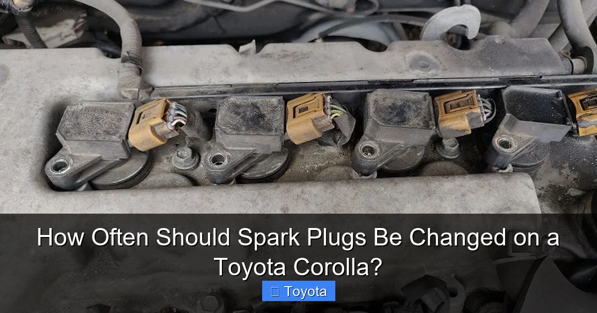How Often Should Spark Plugs Be Changed on a Toyota Corolla?