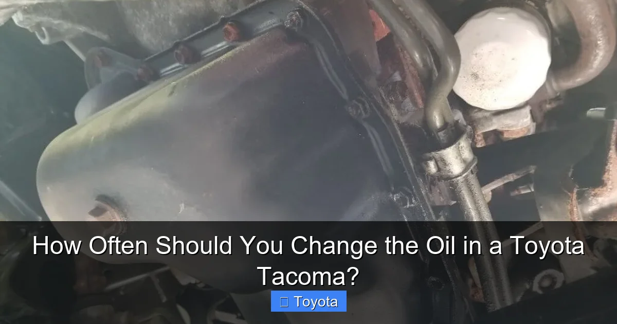 How Often Should You Change the Oil in a Toyota Tacoma?