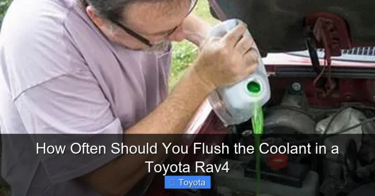 How Often Should You Flush the Coolant in a Toyota Rav4