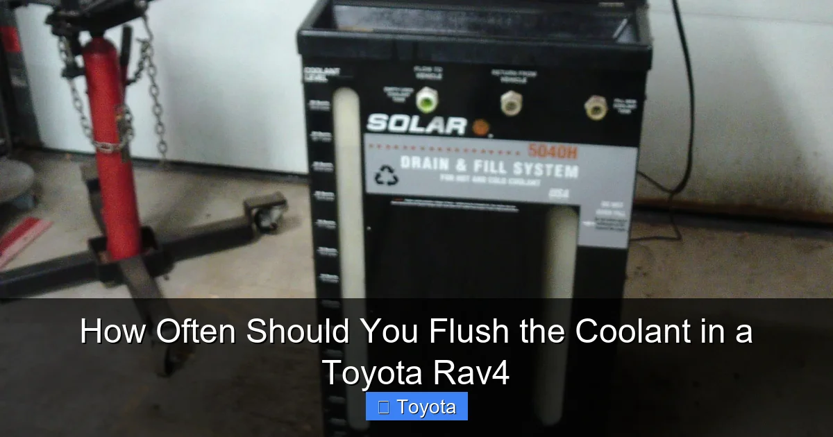How Often Should You Flush the Coolant in a Toyota Rav4