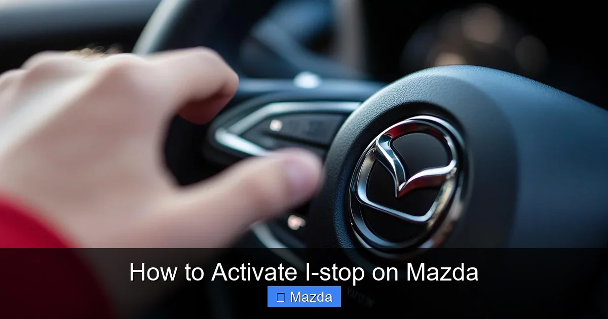 How to Activate I-stop on Mazda