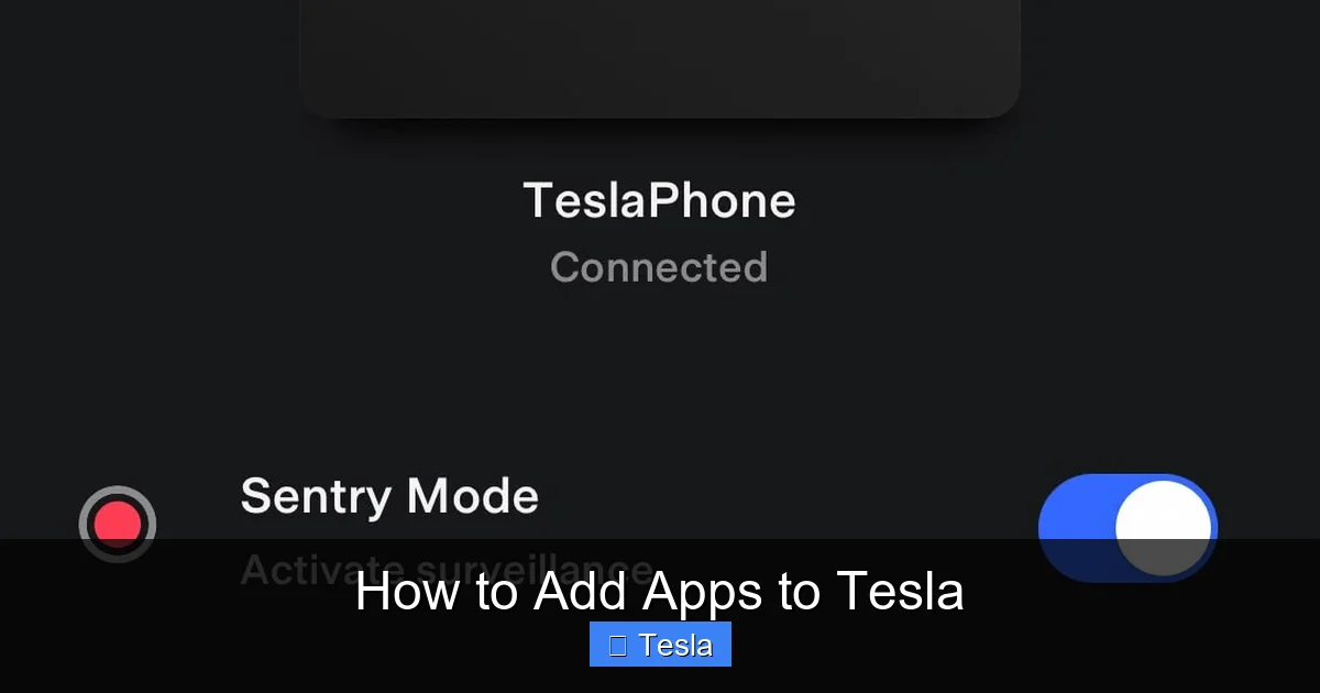 How to Add Apps to Tesla