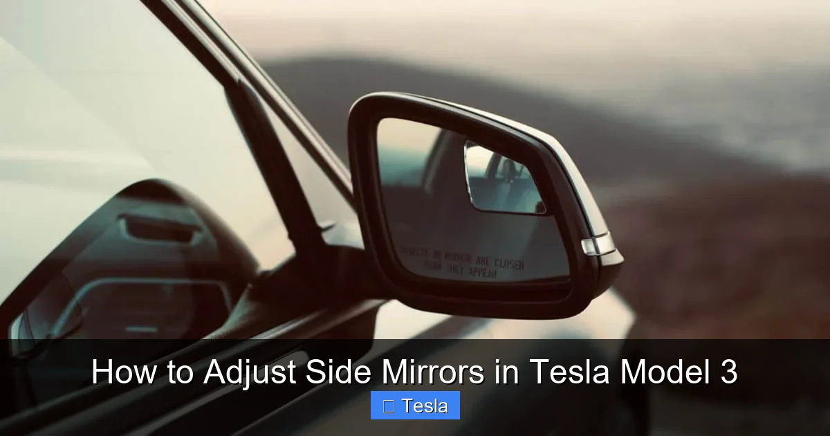 How to Adjust Side Mirrors in Tesla Model 3
